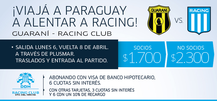 Viajá a alentar a Racing a Paraguay
