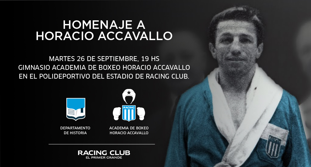 Vení al homenaje a Horacio Accavallo