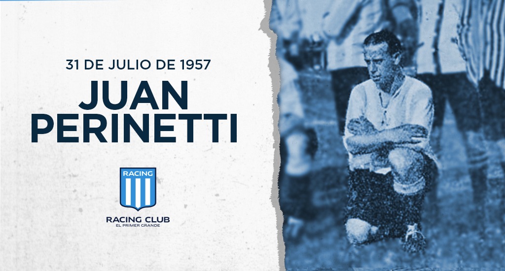 Juan Perinetti, el amor por Racing y por la pelota