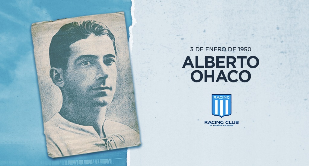Alberto Ohaco, de los primeros héroes